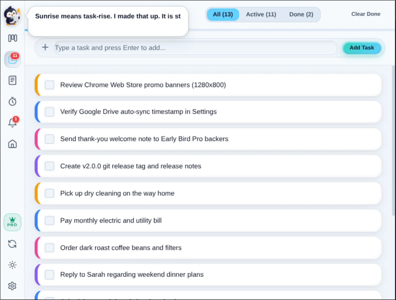 Penggu's Quick Tasks view with a colored stripe per task, instant checkboxes and an Add Task button